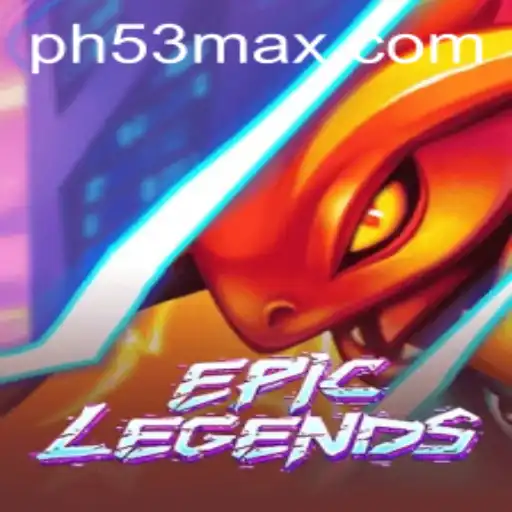 EpicLegends: Unveiling the Adventure with PH53