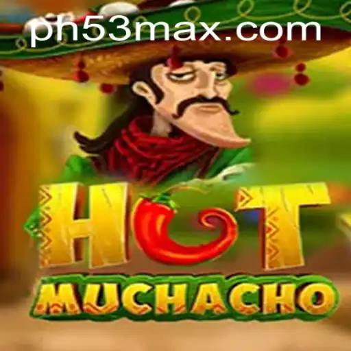 Discovering HotMuchacho: The Exciting World of PH53 Gaming