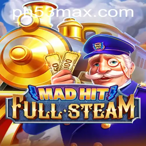 MadHitFullSteam: A Revolutionary Gaming Experience with PH53