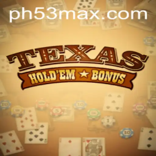 Master the Thrill of Texas Hold'em Bonus